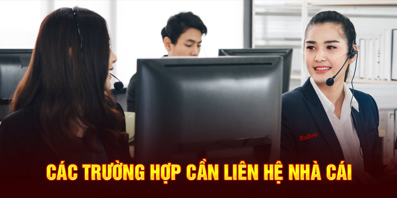 Liên hệ CSKH nhận hỗ trợ miễn phí khi cần thiết