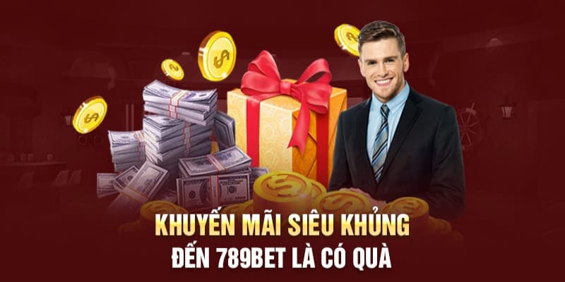 Khuyến mãi 789bet sở hữu đa dạng chương trình thỏa nhu cầu của hội viên